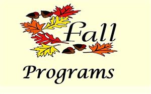 Fall Programs 2025